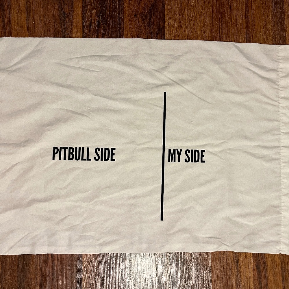 Pillowcase Set, "Pitbull Side, My Side", White, Like New